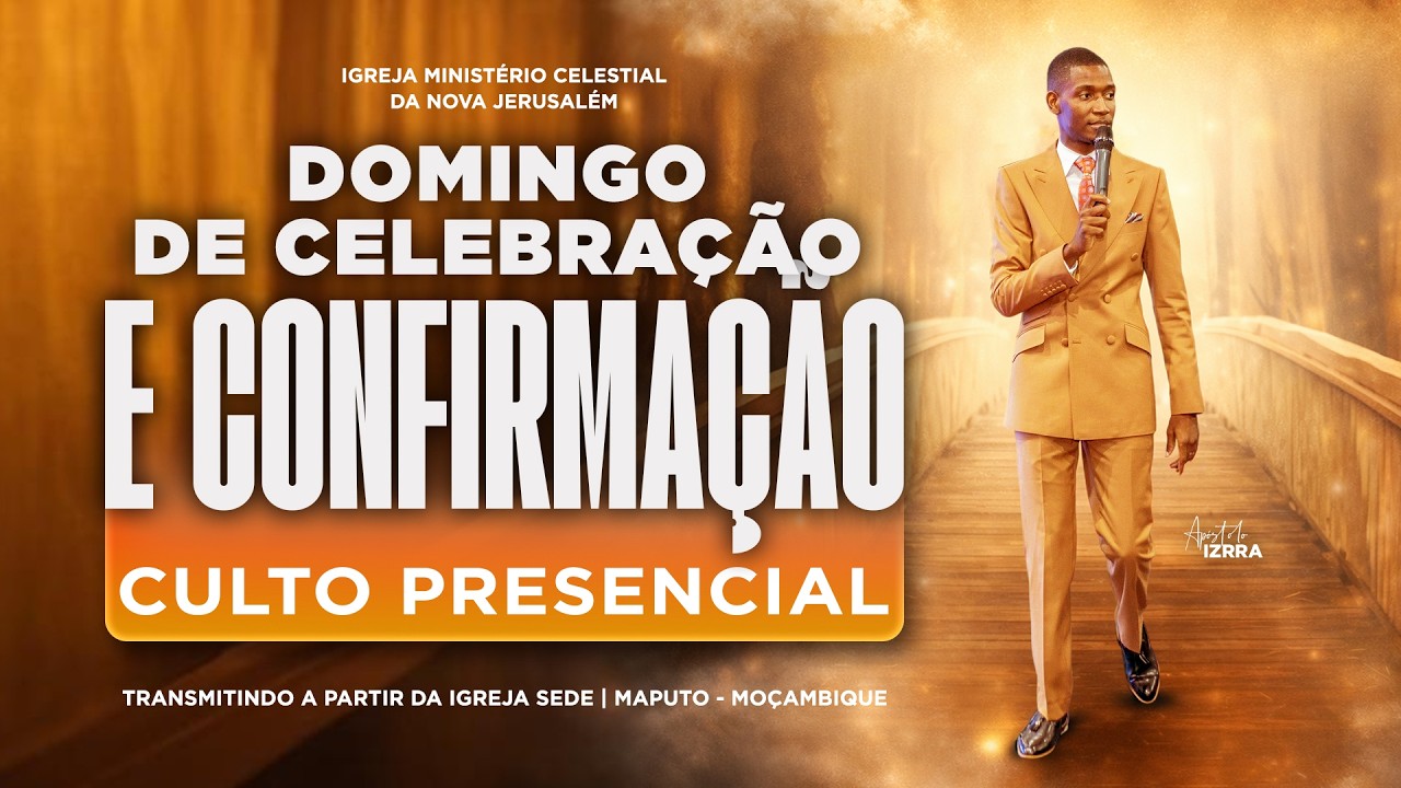 🔴DOMINGO DE CELEBRAÇÃO E CONFIRMAÇÃO | APÓSTOLO IZRRA | 13.02.2026