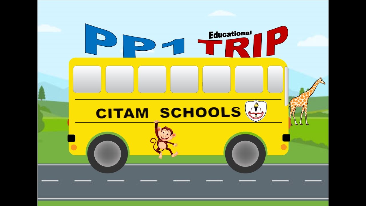 CITAM SCHOOLS WOODLEY: PP1 EDUCATIONAL TRIP