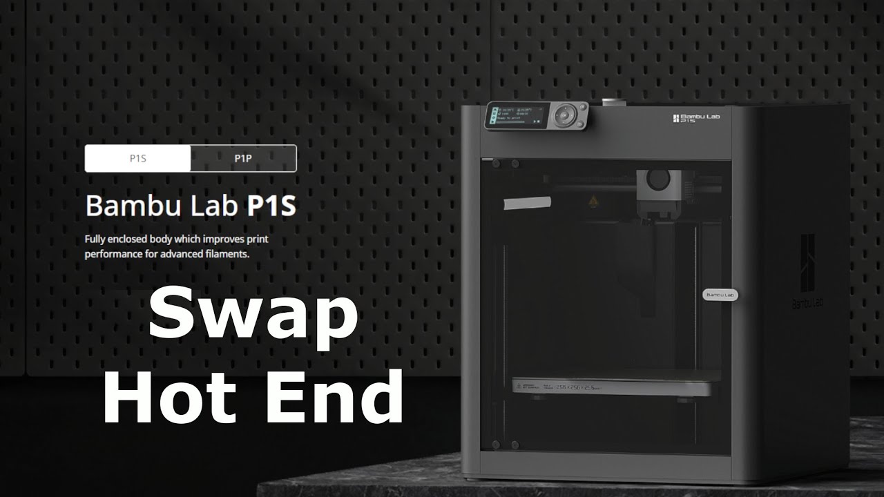 Bambu Labs P1S/P1P - How To Swap Hot End