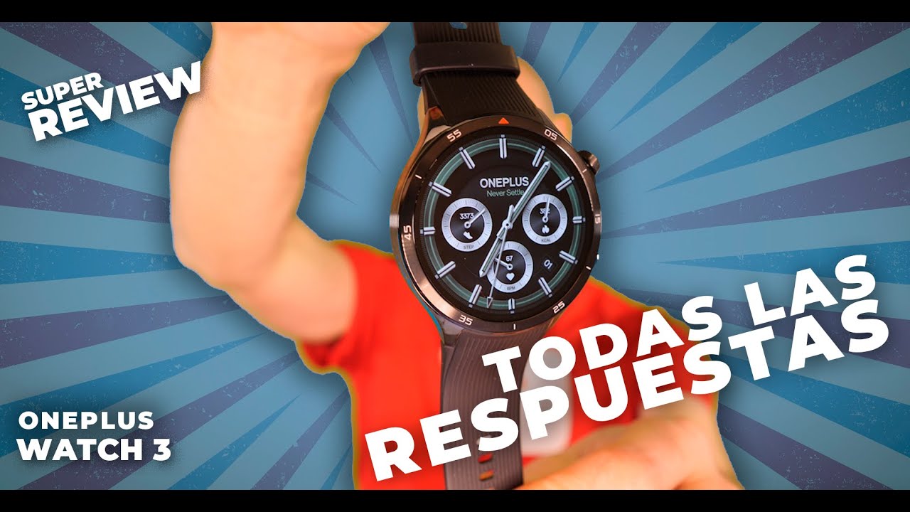OnePlus Watch 3 ⌚ Todas las respuestas 💥 Review en español 2025
