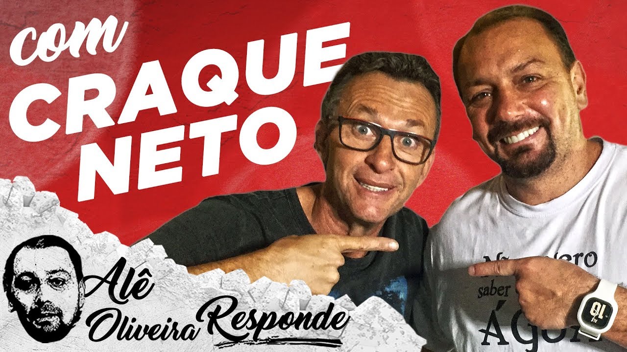 CRAQUE NETO: 