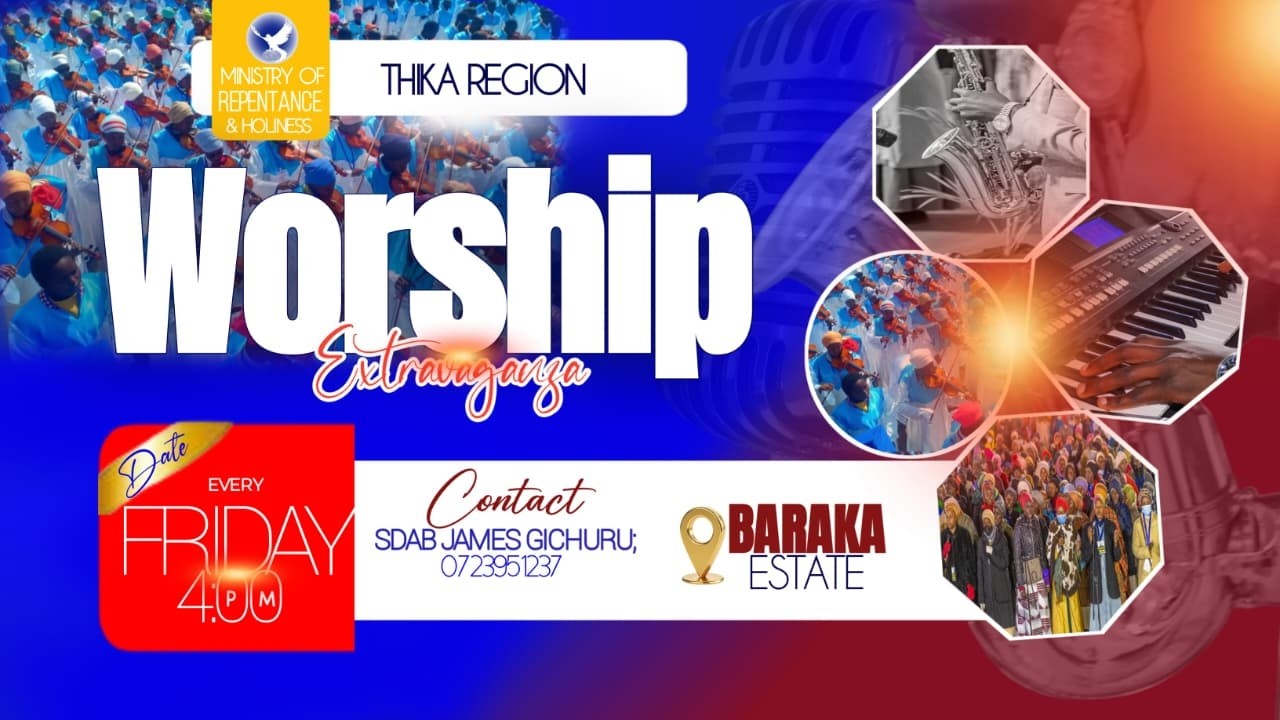 THIKA MAIN ALTAR WORSHIP EXTRAVAGANZA  AT BARAKA  - 27TH FEBRUARY, 2026