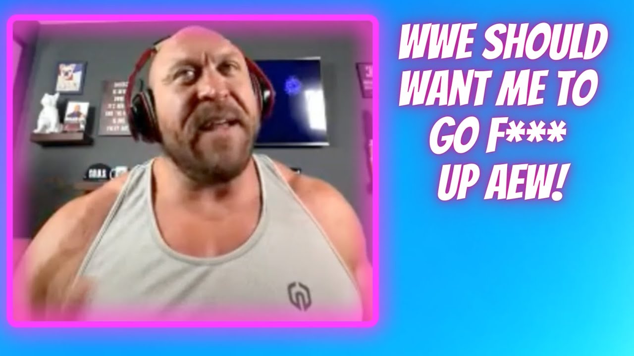 Ryback - WWE should want me to go F*** up AEW!