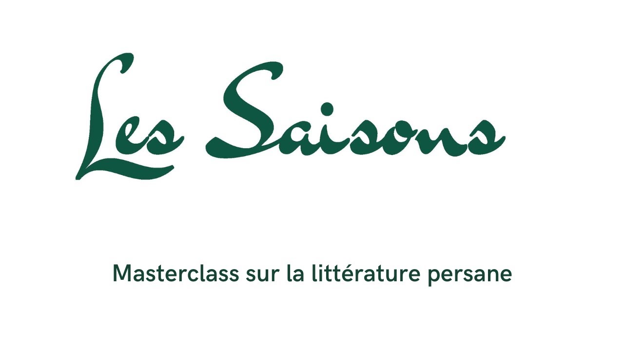 Masterclass sur la littérature persane