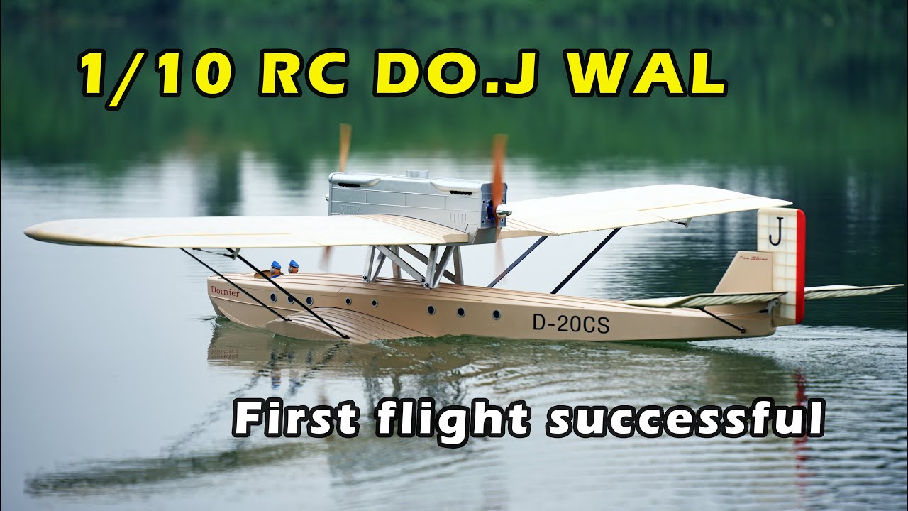 Dornier DO.J WAL! YISHUO Model 1/10 Scale RC Seaplane Fly Test , 翌烁模型新品道尼尔水上飞机航模首飞成功