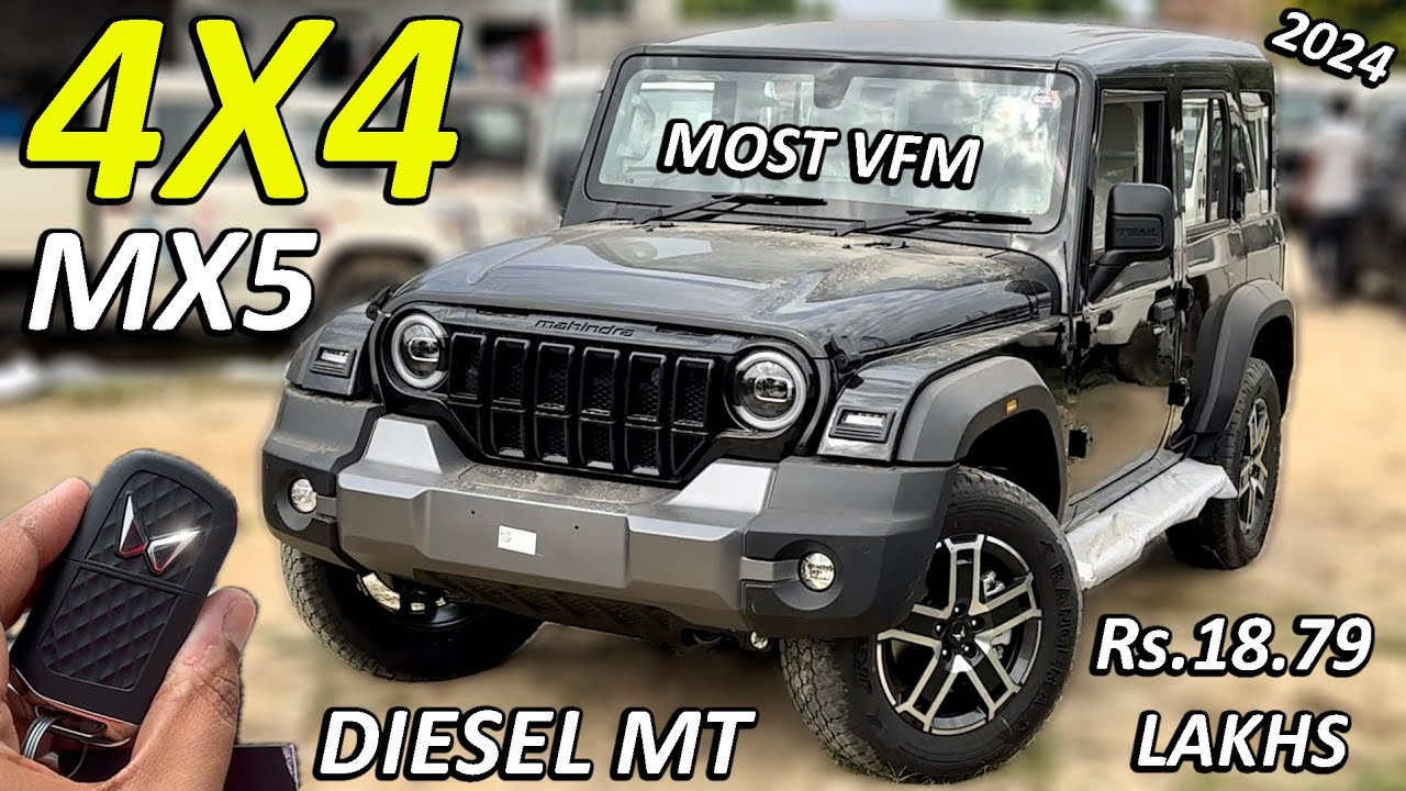 2024 THAR ROXX MX5 4WD DIESEL MANUAL | Rs.18.79 LAKHS Ka 4X4 BASE MODEL | THAR ROXX 4X4 MX5 VARIANT