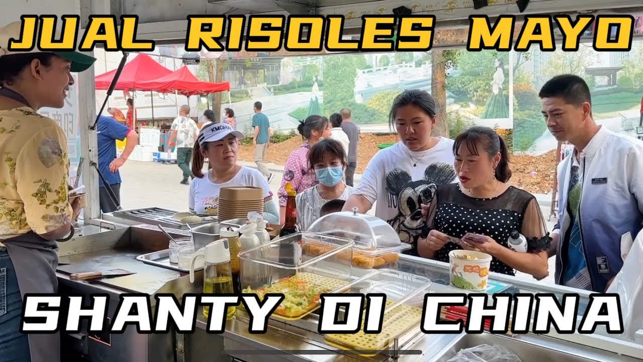 JUAL RISOLES MAYO PADA HARI ACARA KUIL DI CHINA,ADA RIBUAN PENGUNJUNG, APAKAH DAGANGANKU BISA LARIS?