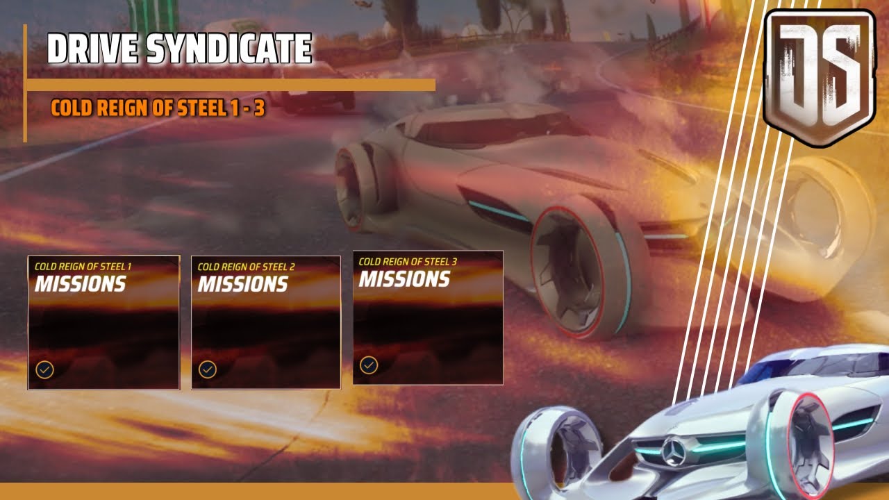 DRIVE SYNDICATE 14 | Asphalt Legends - Cold Reign Of Steel 1 - 3 | Walkthrough