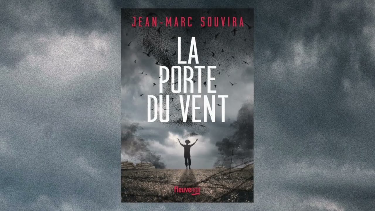 La Porte du vent, Jean-Marc Souvira, Fleuve Éditions
