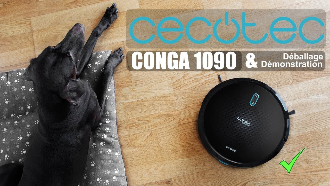 Conga 1090 Connected: le meilleur aspirateur robot &agrave; moins de 300&euro; ?