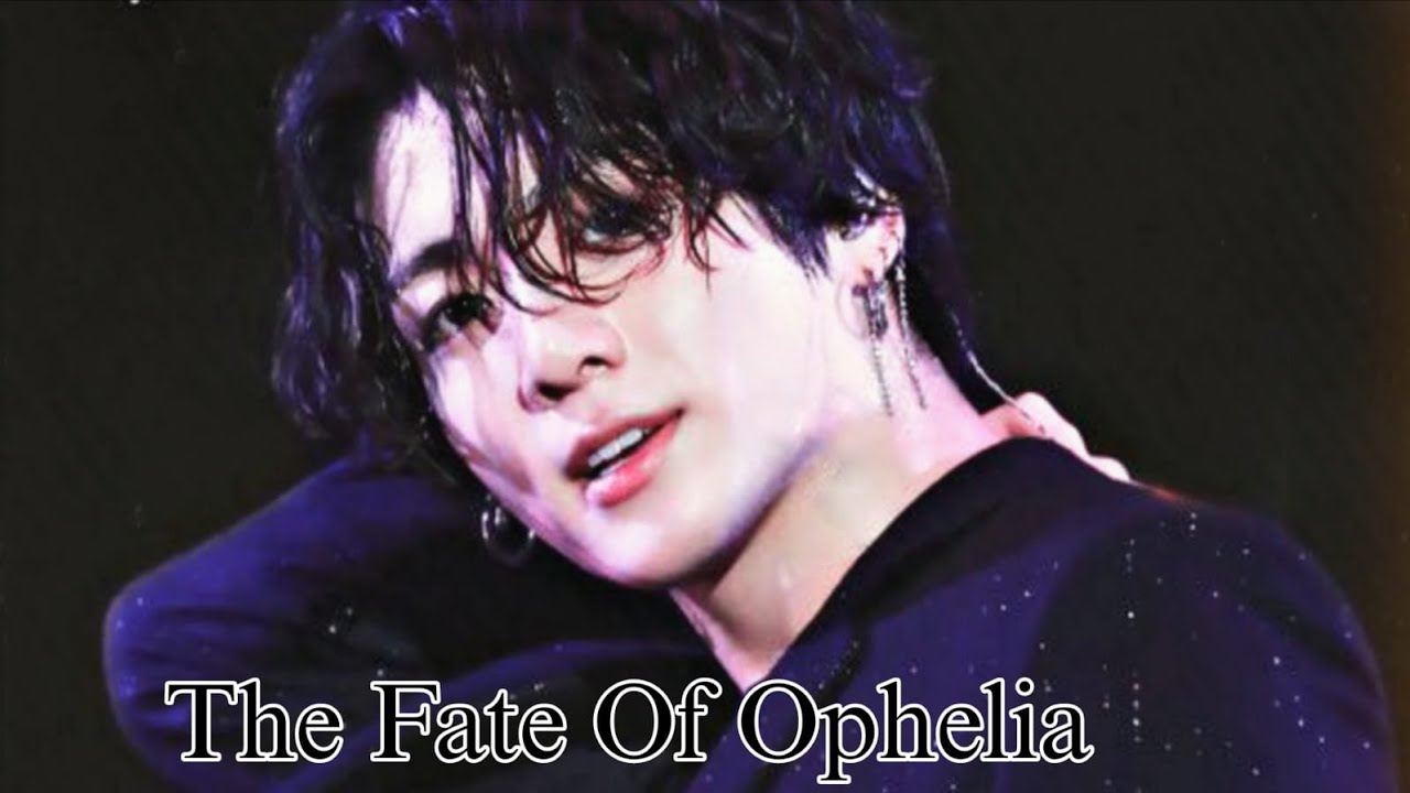 Jungkook - The Fate of Ophelia FMV 