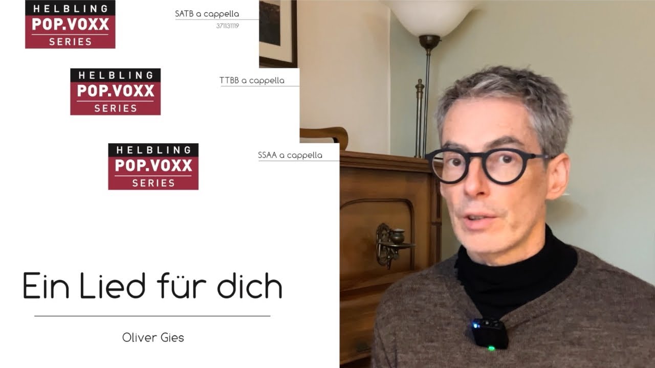 Ein Lied für Dich - Chor SATB, SSAA oder TTBB a cappella - Oliver Gies