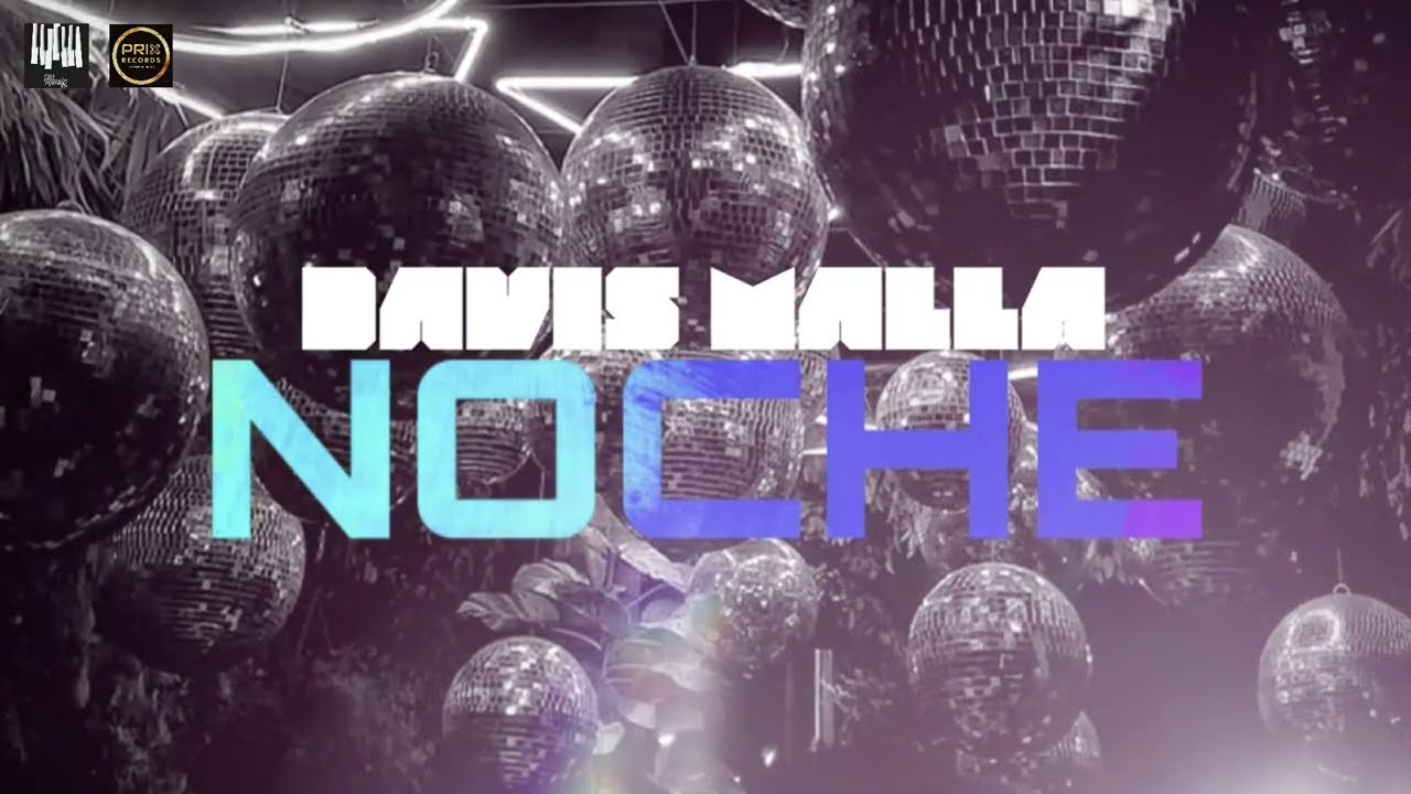 Noche - Davis Malla