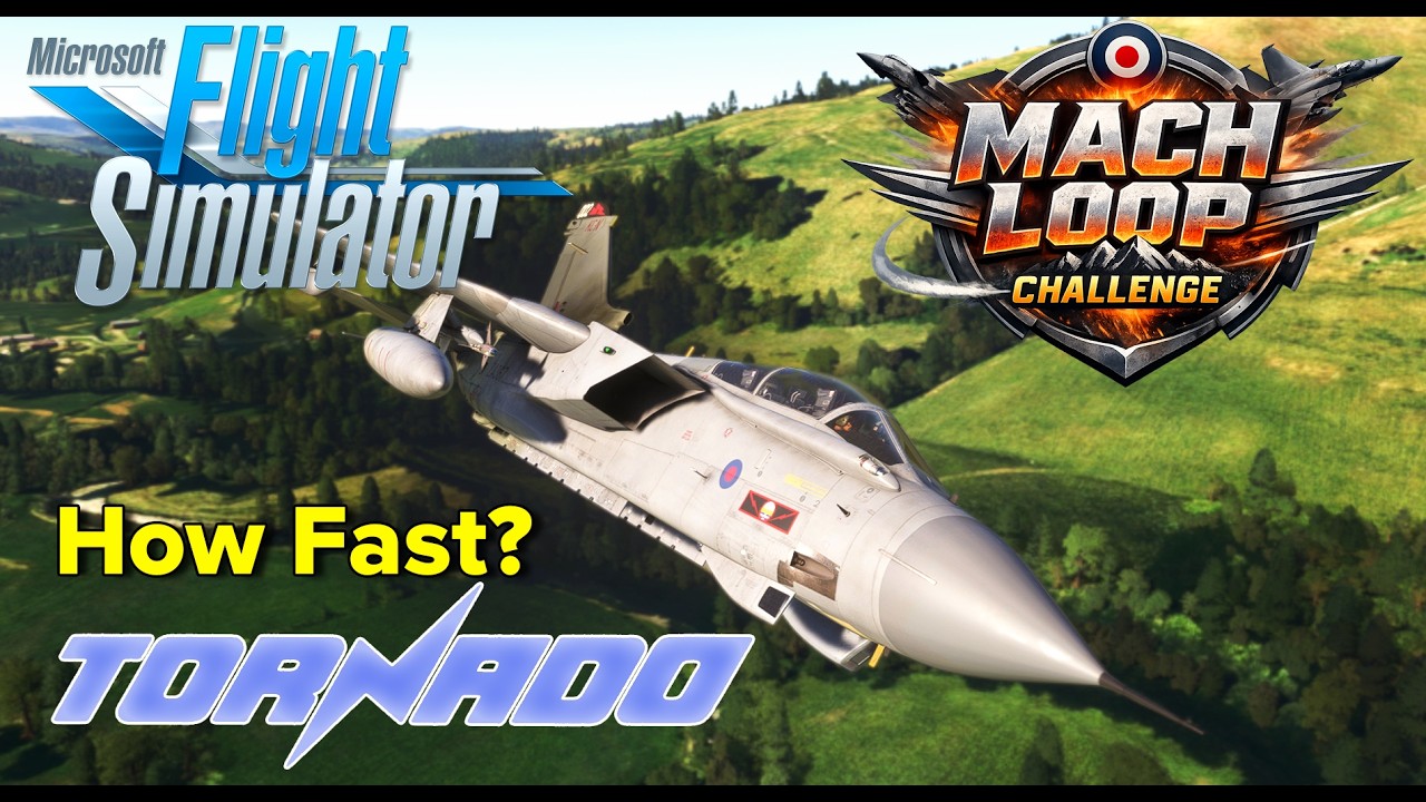 Tornado Attacks The Mach Loop – Time Trial Challenge - MS Flight Smulator