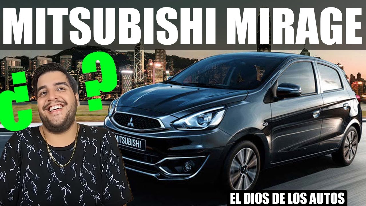 QUE AUTO BARATO ME COMPRO MITSUBISHI MIRAGE