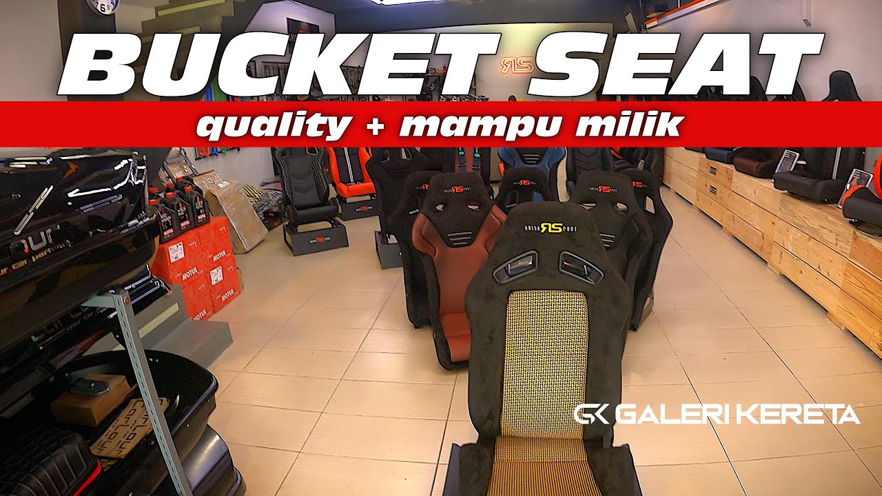 Kedai Bucket Seat RS RACING SPORT | Jalan Jalan Cari Workshop