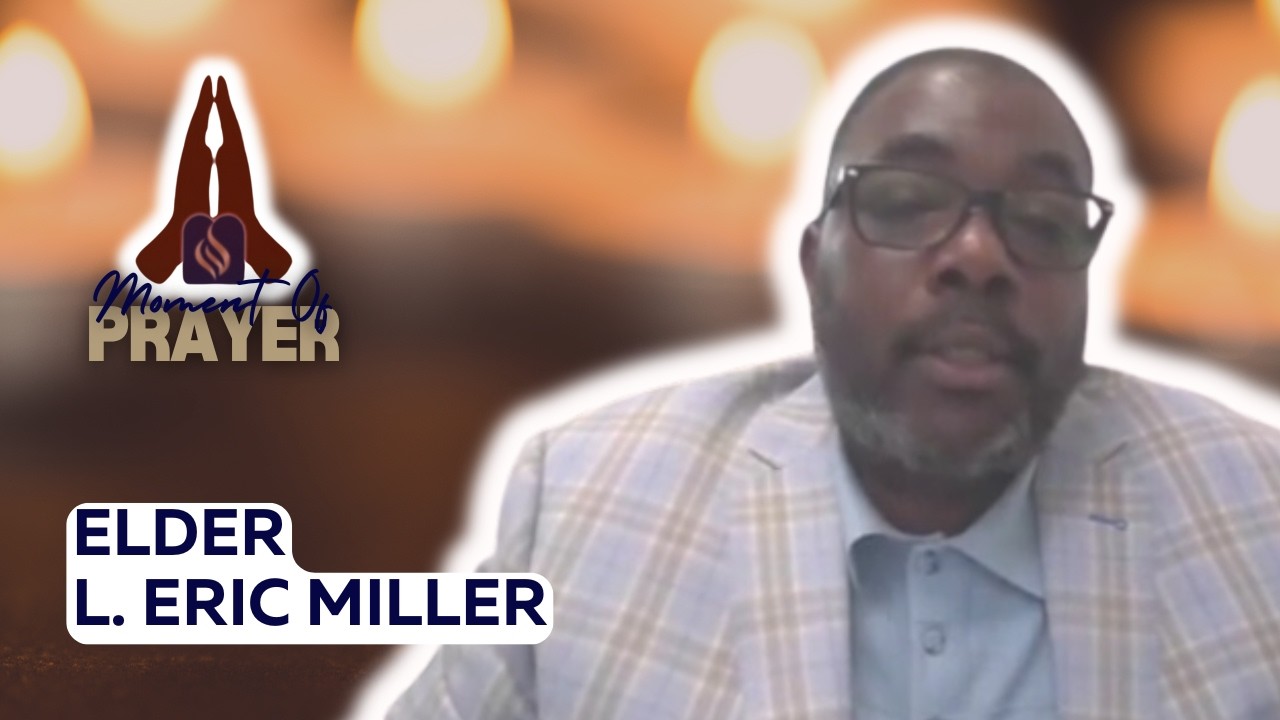 A Moment with Elder L. Eric Miller