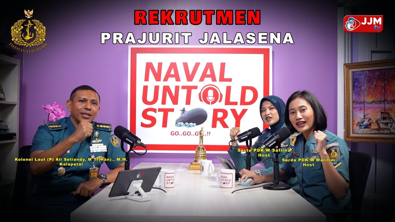 PODCAST NAVAL UNTOLD STORY - REKRUTMEN PRAJURIT JALASENA