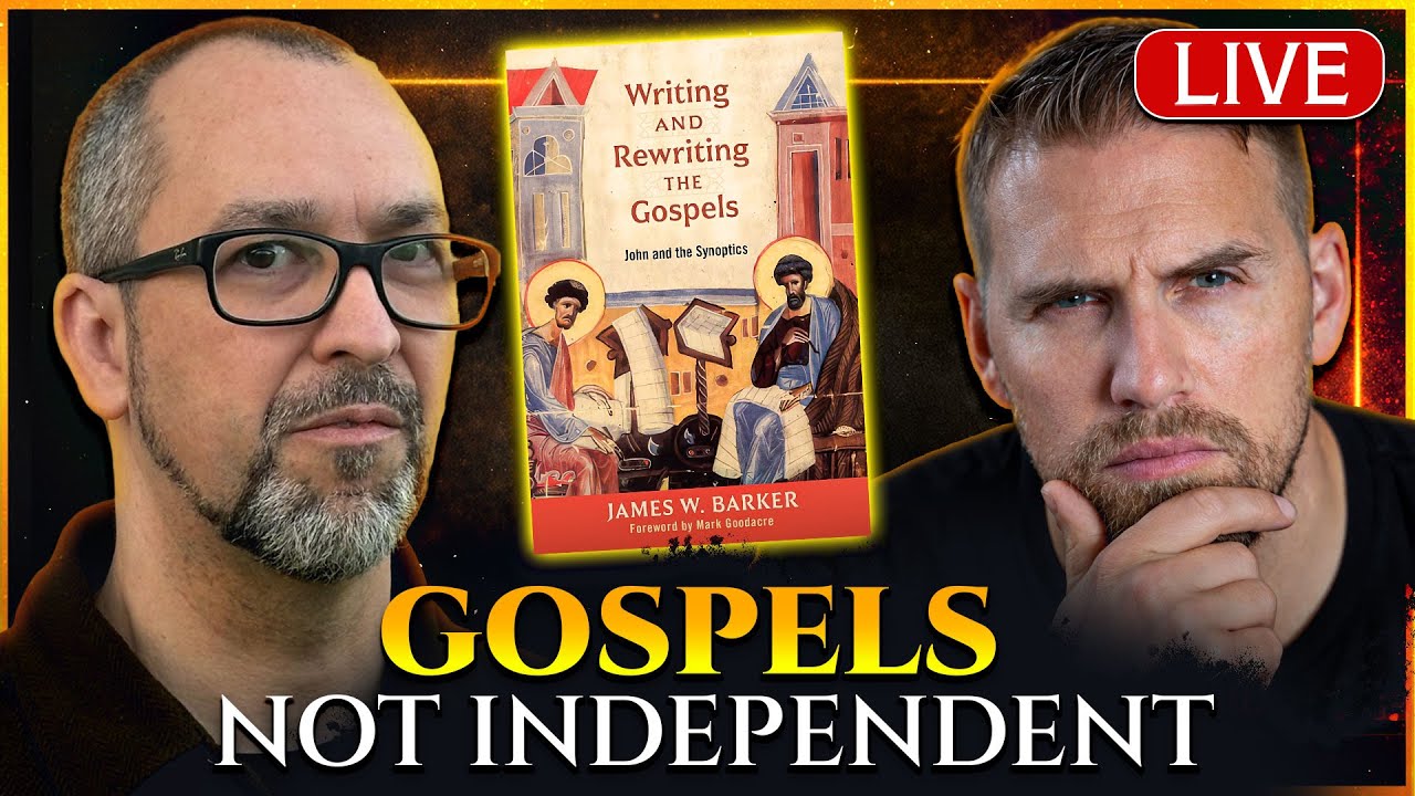 Each Gospel COPIED the Last One — And a New Book Proves It | Dr. James Barker 📱