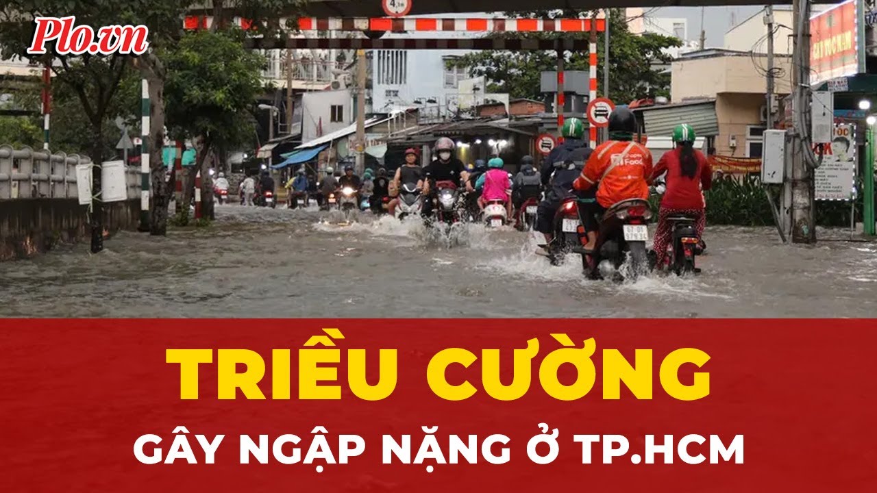 Triều cường dâng cao, hàng trăm hộ dân ở TP.HCM ngập sâu trong nước | Tin nhanh