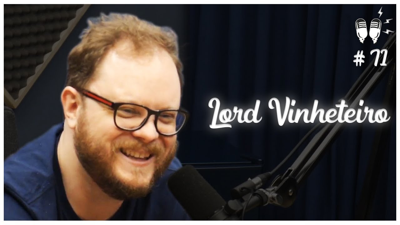 LORD VINHETEIRO - Flow Podcast #71