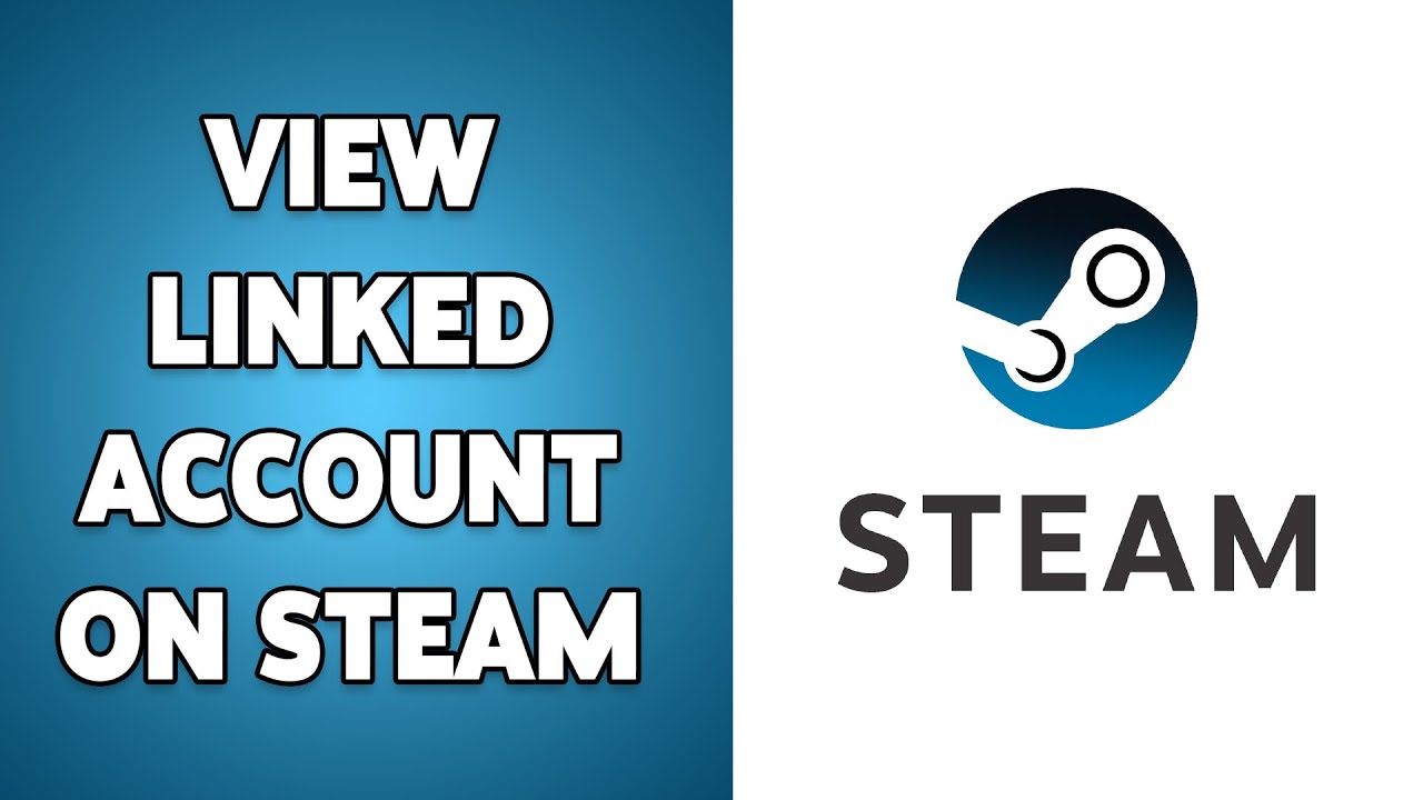 How To View Linked Account On Steam 2024 | Contact Steam Support & Resolve Access Issues