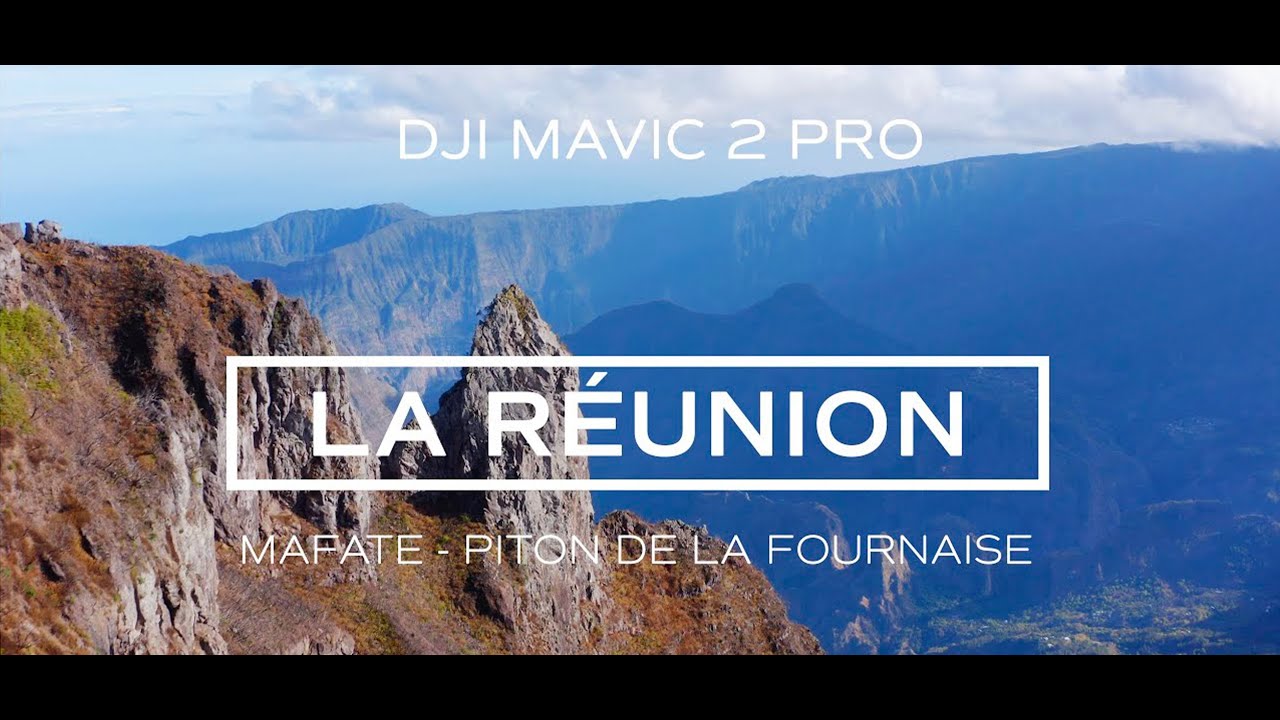 La Réunion | Cirque de Mafate | Piton de la Fournaise | Film Touristique | Drone DJI Mavic