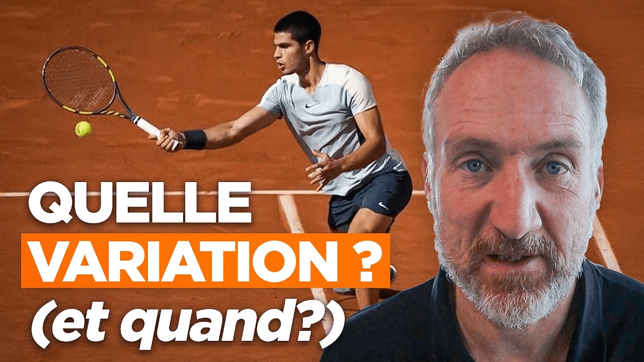 Comment Maîtriser les Variations au Tennis ? (STRATÉGIE)