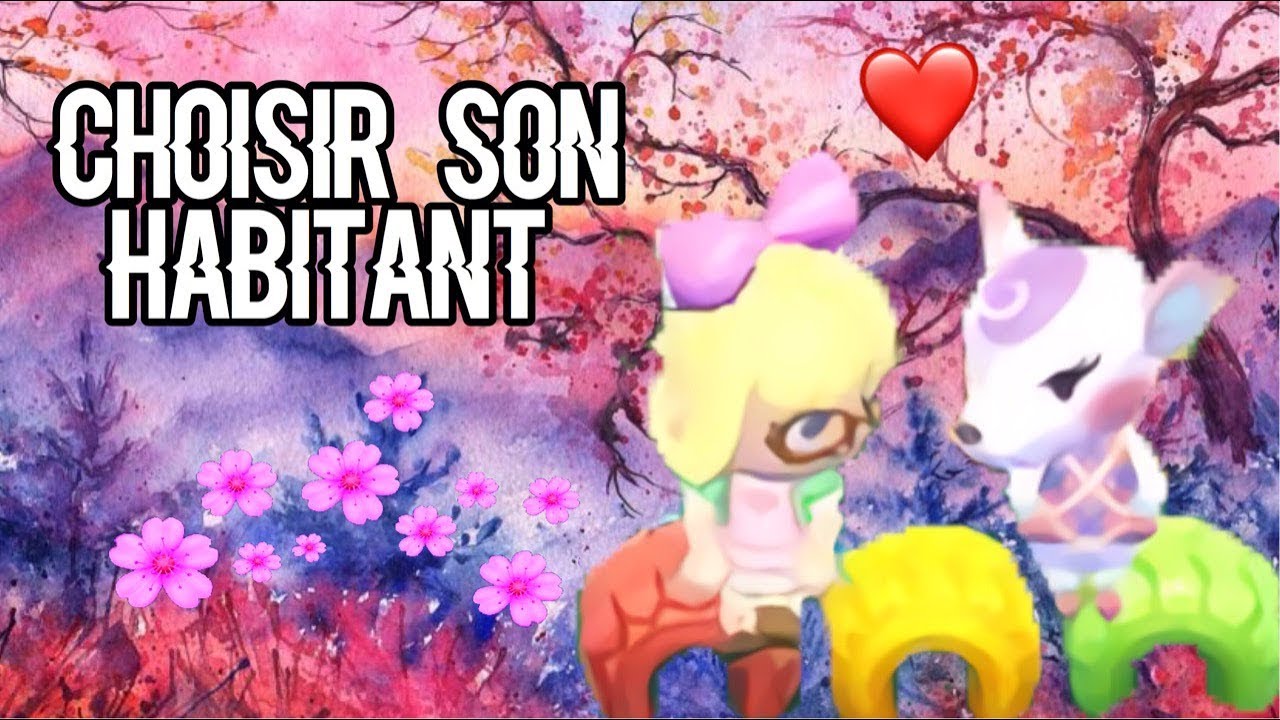 ACNL : 4 ASTUCES POUR AVOIR L’HABITANT QUE L’ON VEUT