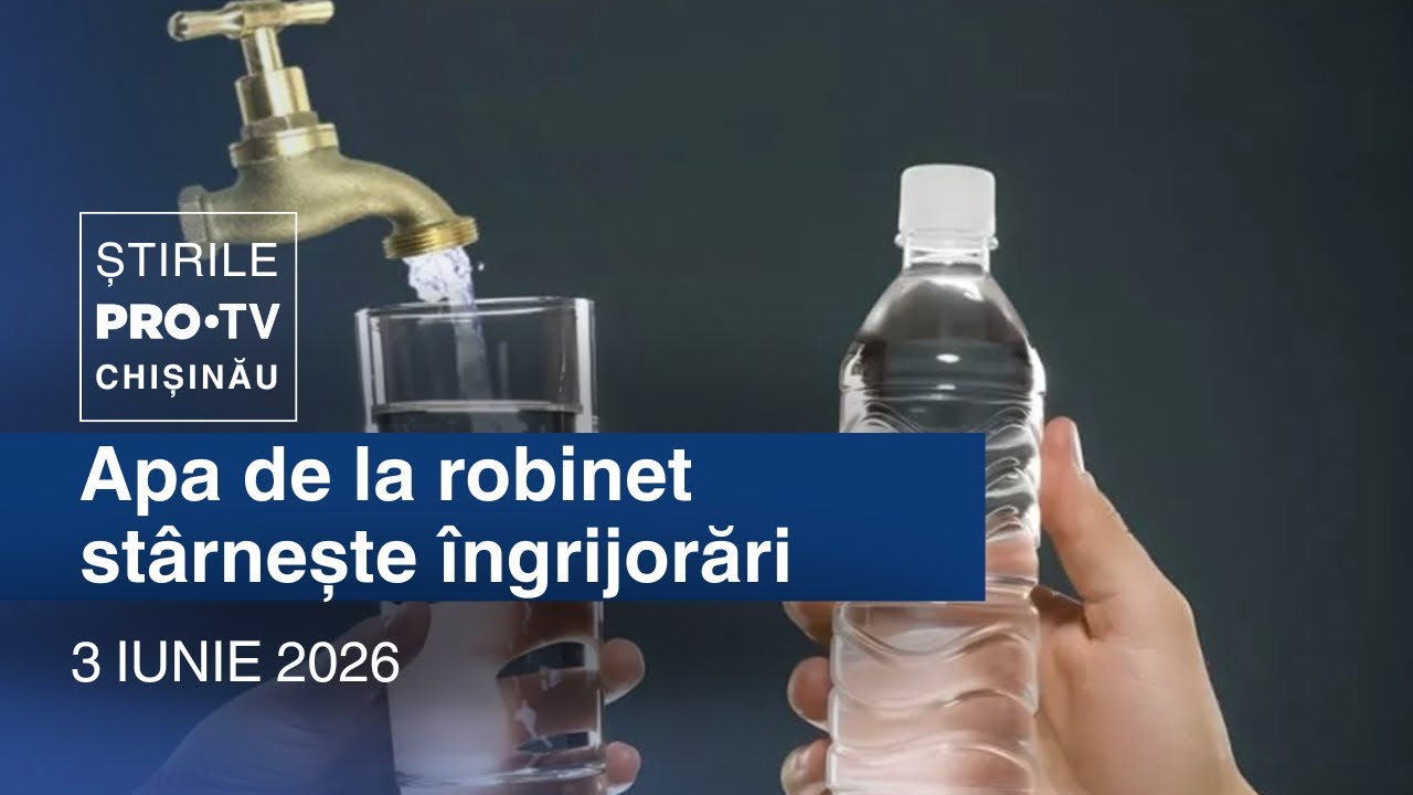 Știrile PRO TV (ORA 20:00) | APA DE LA ROBINET ST&Acirc;RNEȘTE &Icirc;NGRIJORĂRI | Moldova