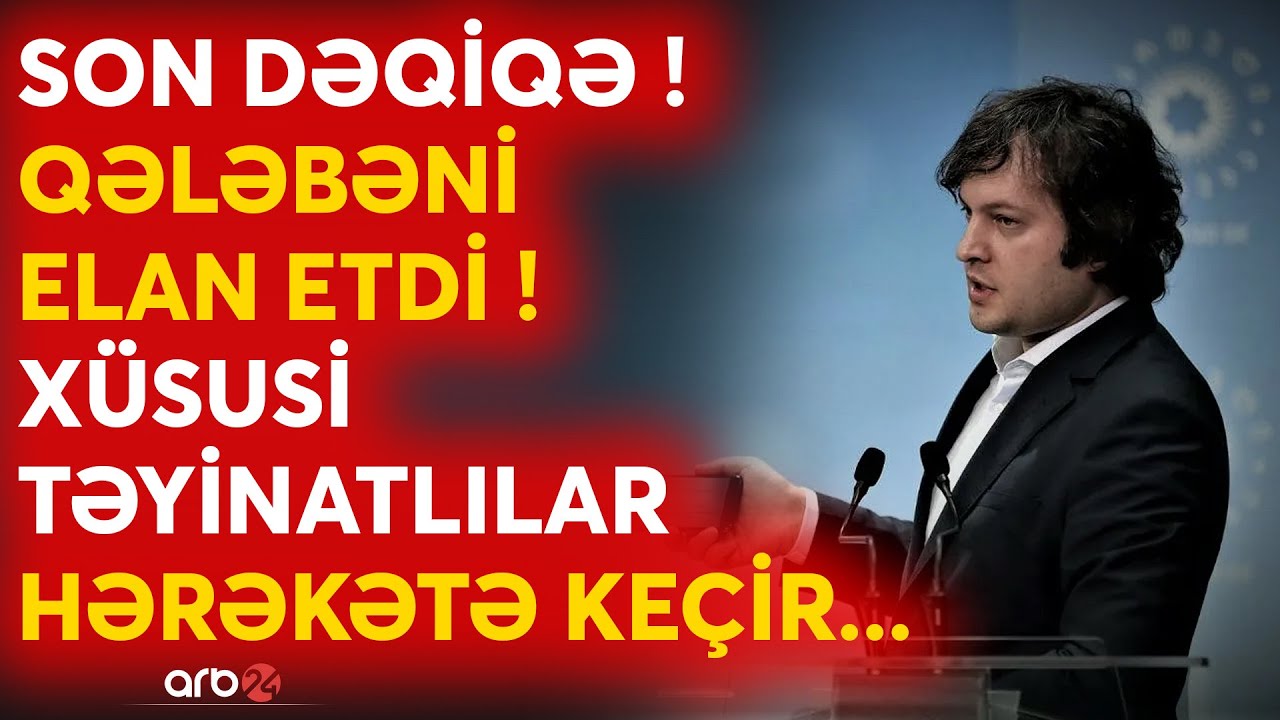 SON DƏQİQƏ! Gürcüstanda TARİXİ seçkinin nəticəsi AÇIQLANIR -SAVAŞA hazırlıq başladı-Xüsusi qruplar..