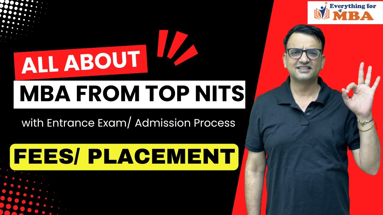 MBA FROM TOP NITS🔥 | MBA FROM NITS🔥 | ELIGIBILITY CRITERIA | RANKING | FEES | PLACEMENTS |CUTT OFF