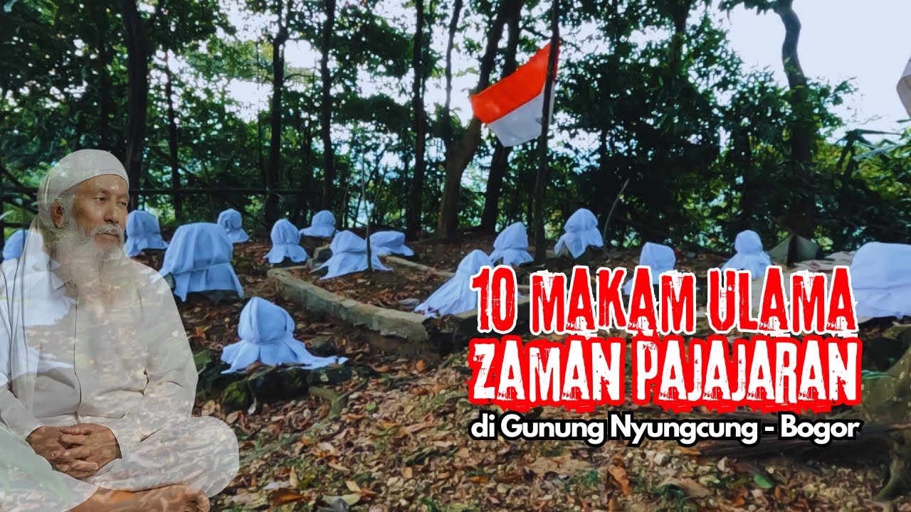 10 Makam Ulama Zaman Pajajaran di Rumpin Bogor