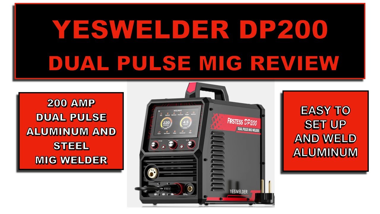 YesWelder DP200 Dual Pulse Mig welder Detailed Review and Testing.