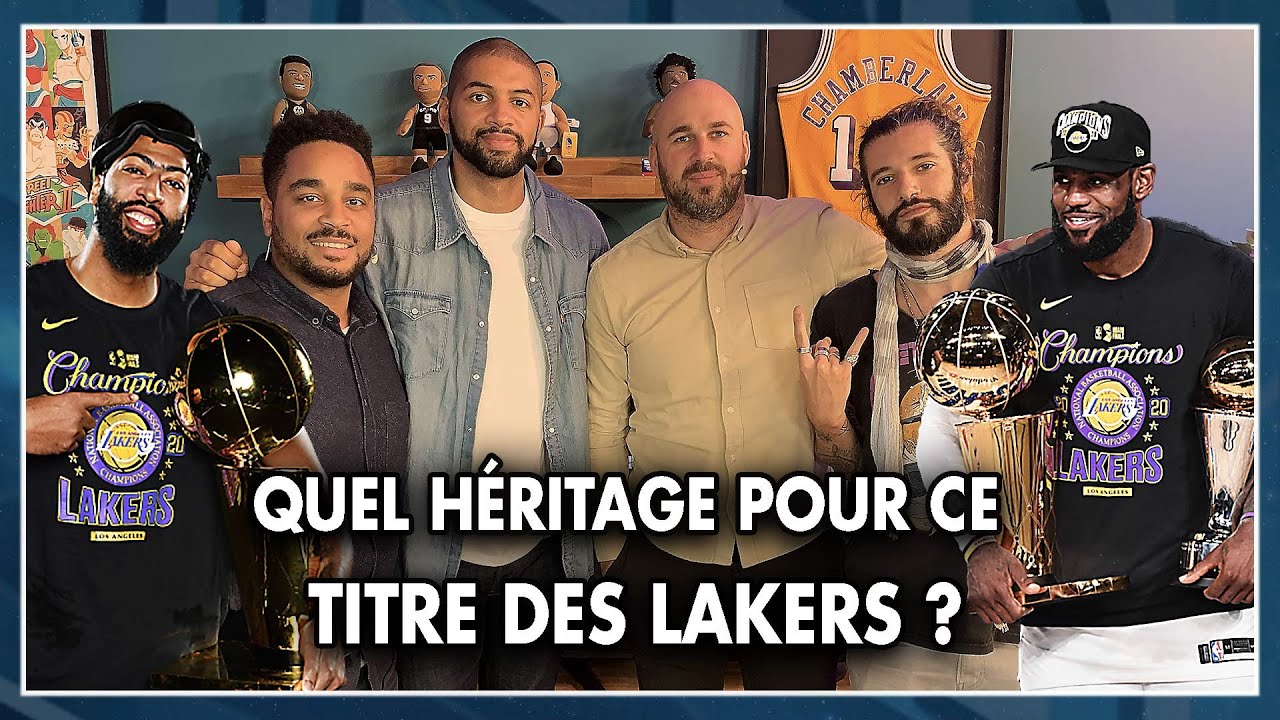 QUEL HÉRITAGE POUR CE TITRE DES LAKERS ? [Avec Nicolas Batum & Waxx]