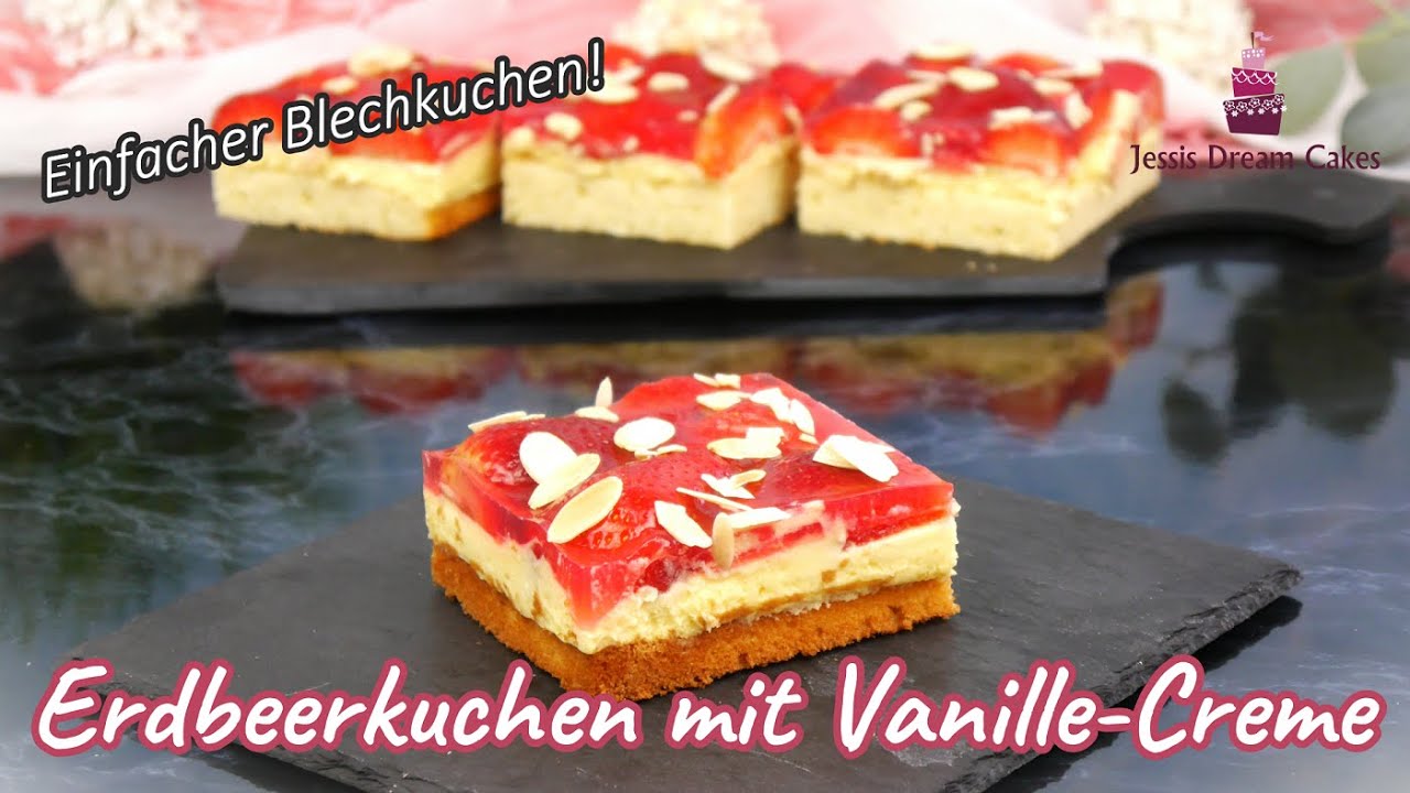 Erdbeerkuchen mit Vanillecreme vom Blech😍 / Erfrischender und Einfacher Blechkuchen!