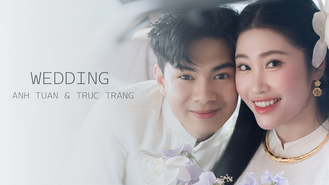 WEDDING l ANH TUAN & TRUC TRANG