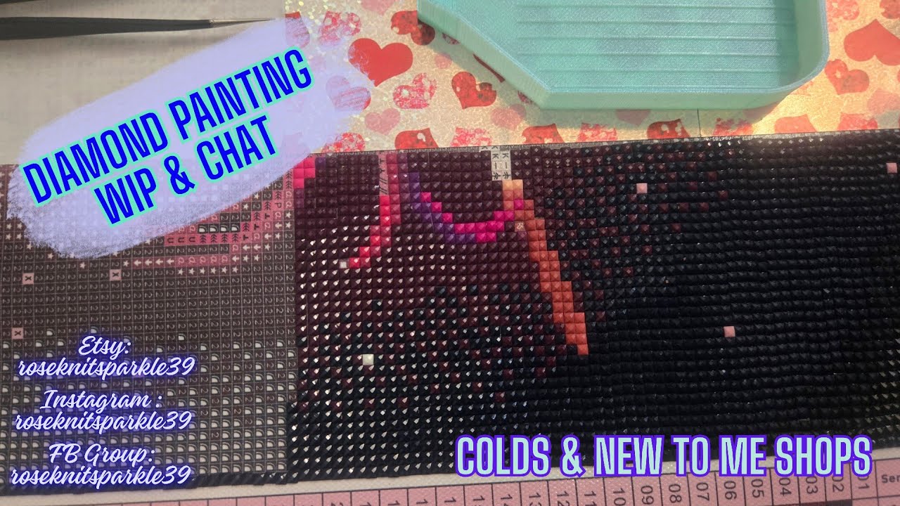 Ep 580: Diamond Painting WIP & Chat- Feeling Better! 😊 #diamondpainting #craft #dac #diy #wip #chat 
