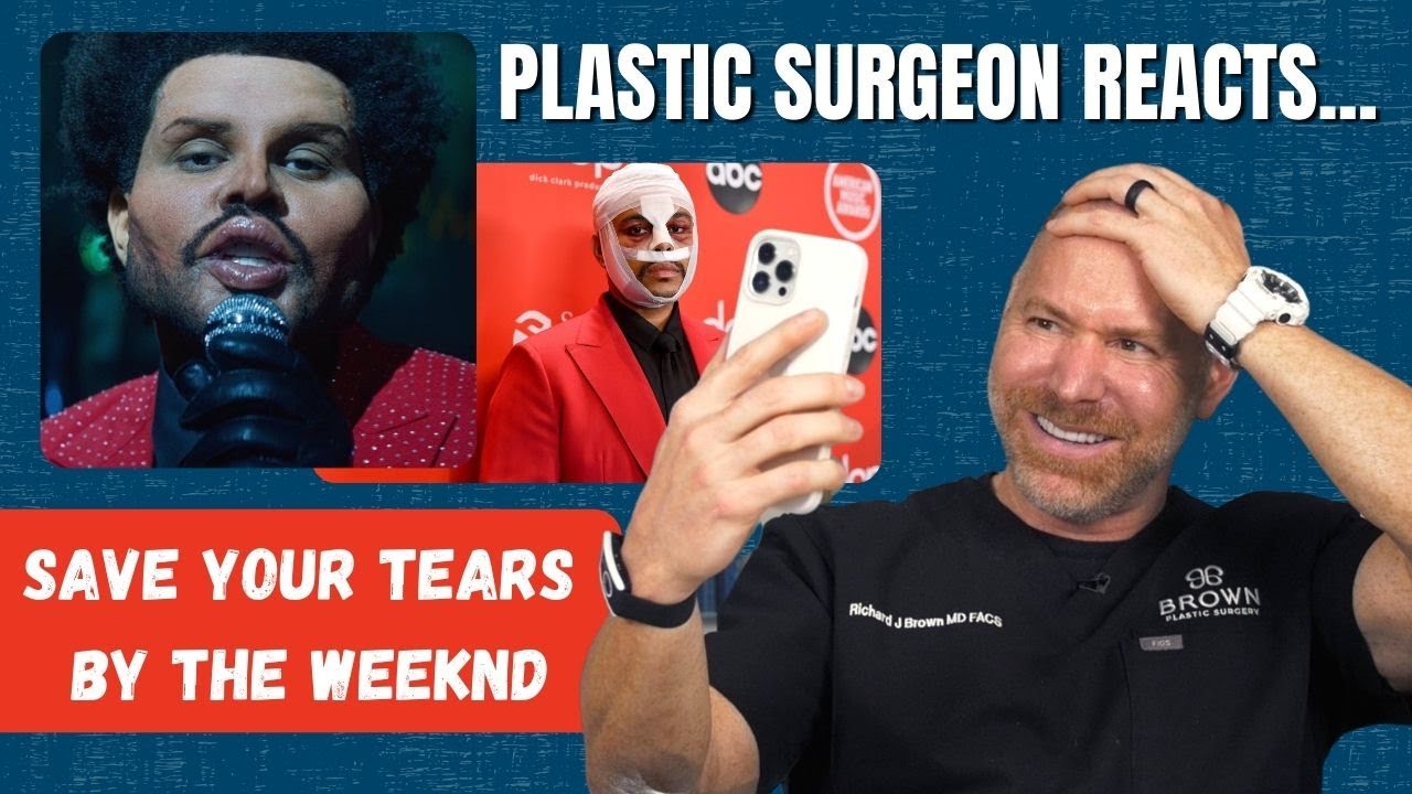 Plastic Surgeon Reacts to The Weeknd Plastic Surgery Stunt | Brown Plastic Surgery