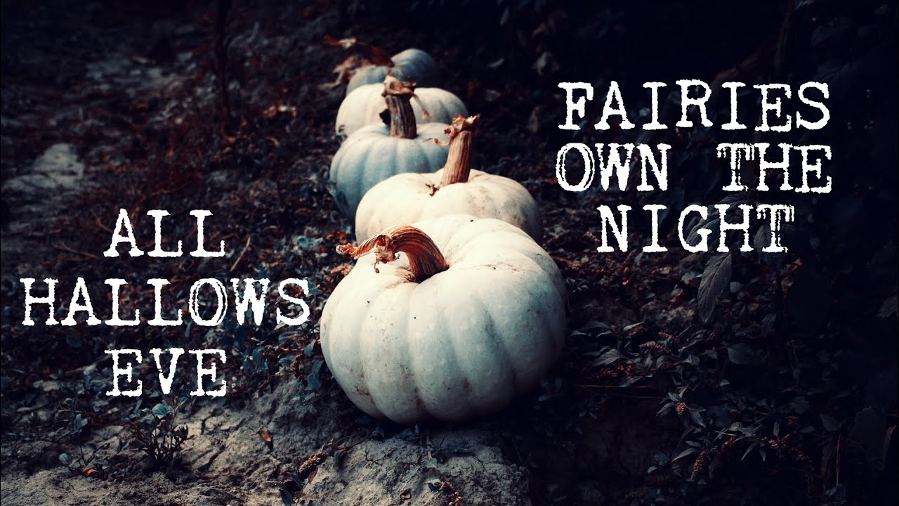 November Eve - A Scary Fairy Story