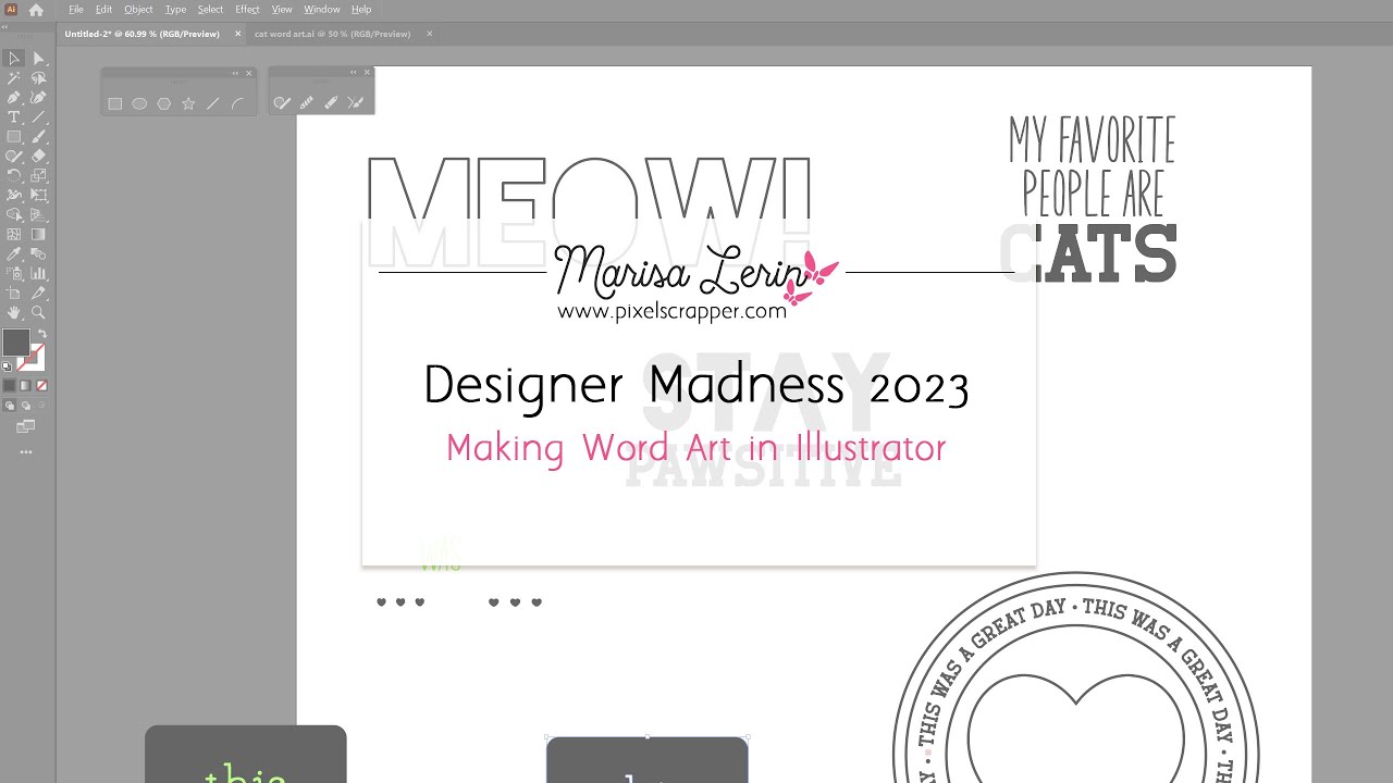 November 2023 Designer Madness 3: Making Word Art in Illustrator