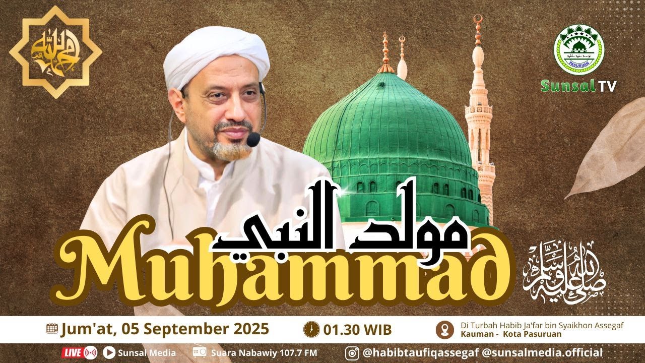 🔴[LIVE] PUNCAK PERINGATAN MAULID NABI MUHAMMAD ﷺ | DI TURBAH AL HABIB JA'FAR BIN SYAIKHON ASSEGAF