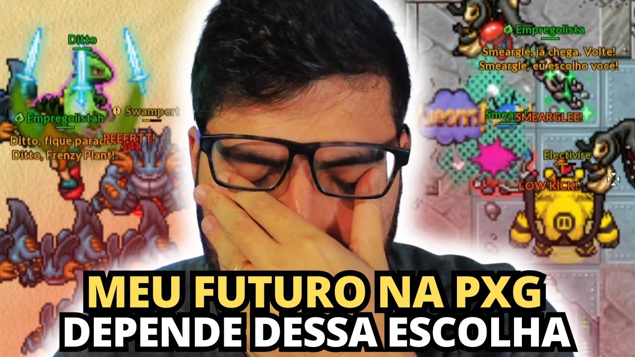PRECISO TOMAR UMA DECIS&Atilde;O DIFICIL NA POKEXGAMES!