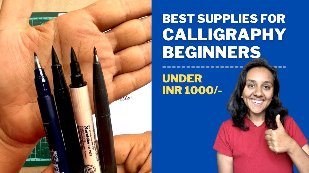 Best Beginner Supplies for Brush Calligraphy Under INR 1000: