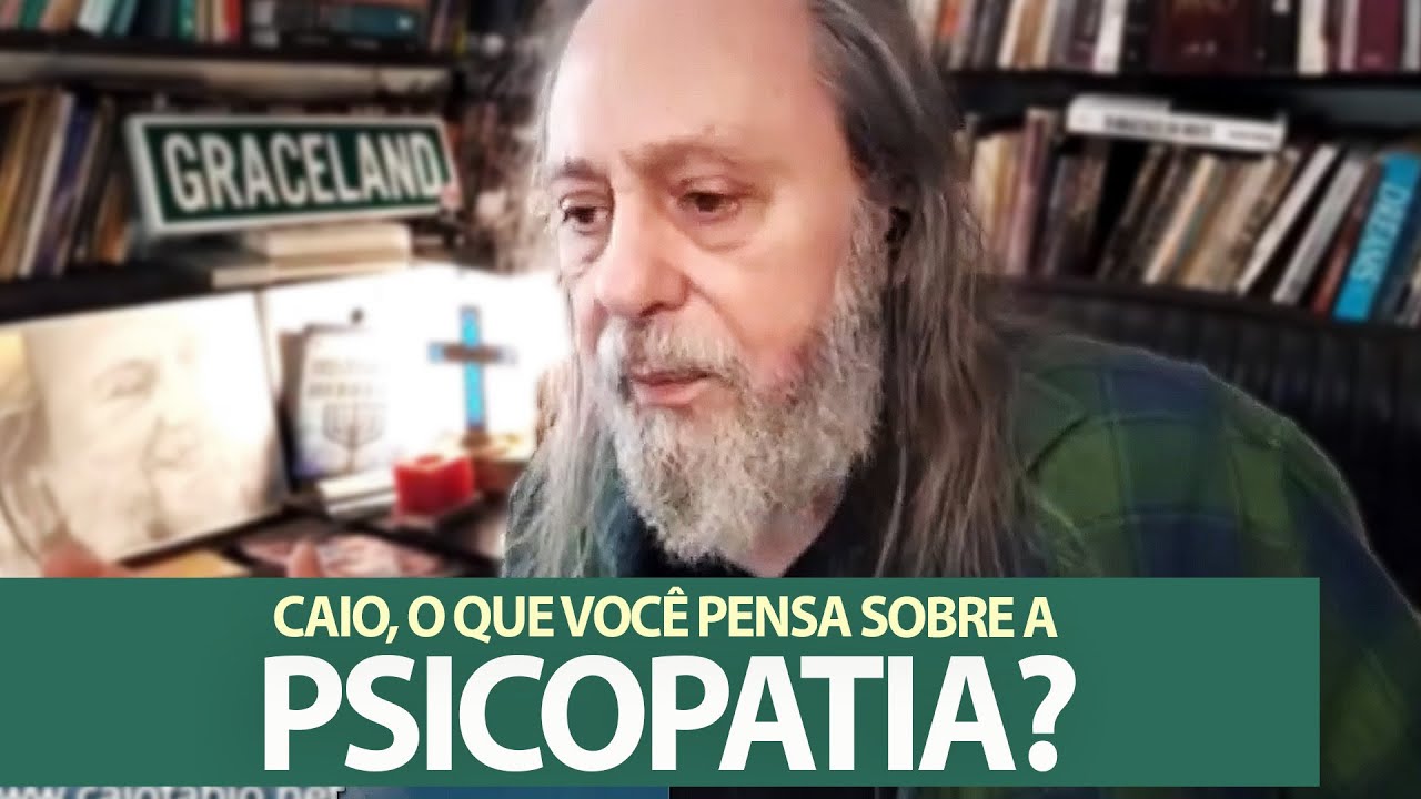Caio Fábio fala sobre Psicopatia. Existe cura para um Psicopata?
