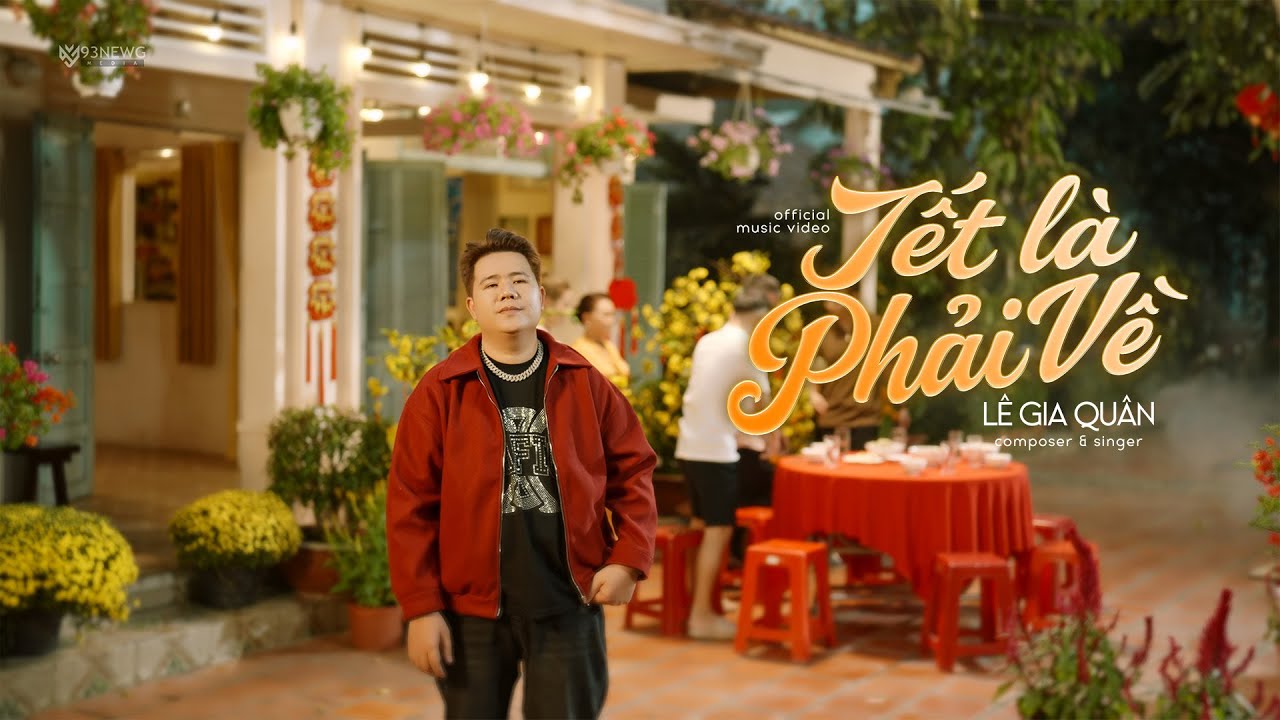 TẾT LÀ PHẢI VỀ || LÊ GIA QUÂN || MV SING LYRIC || Ngày còn bé con mong tết đến thật nhanh