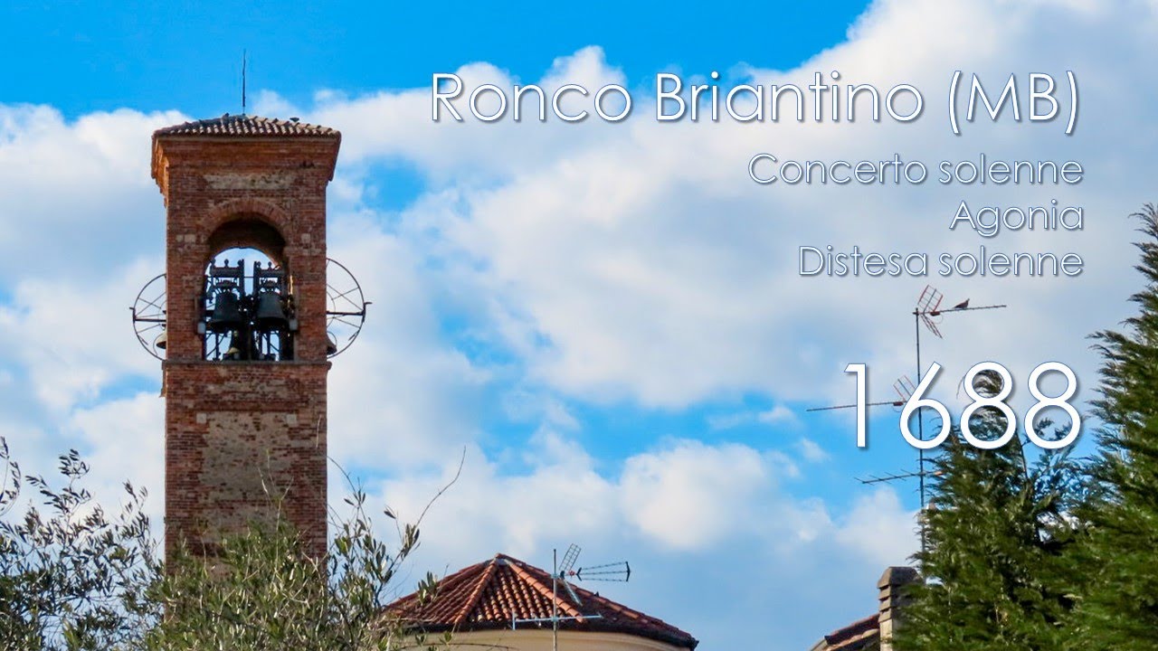 Le campane di Ronco Briantino (MB) - Concerto e distesa