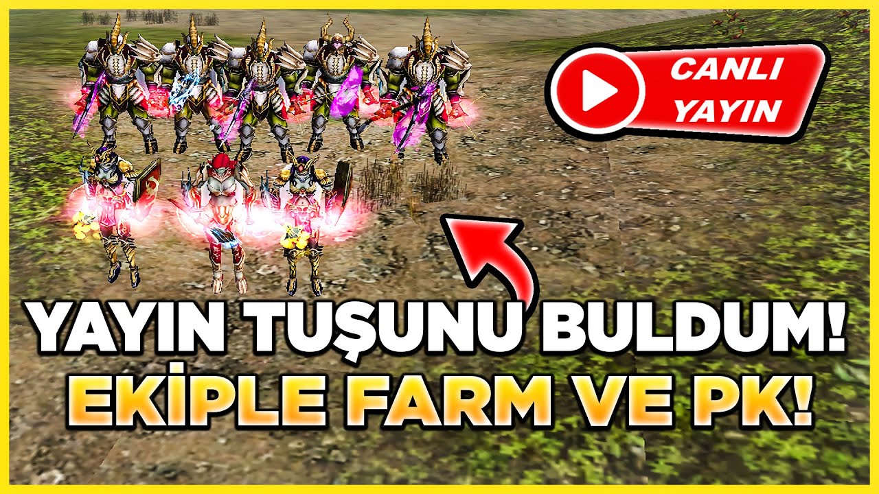 YAYIN TUŞUNU BULDUM! 🔴🔥 | EKİPLE PK + FARM! ⚔️💰 | Knight Online Canlı Yayın