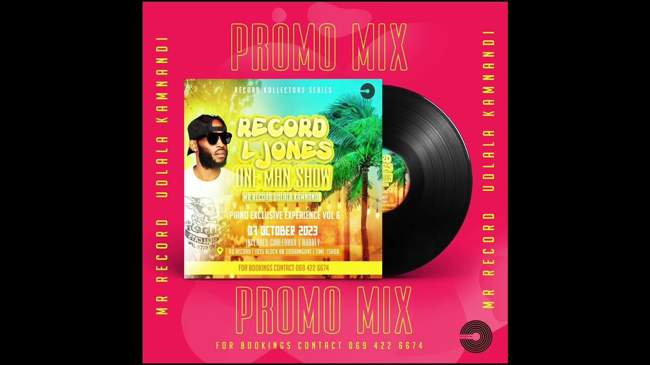 Piano Exclusive Experience Vol 6 (Record L Jones One Show Promo Mix) Ko Record 7 Oct 1035 BB Sosha.