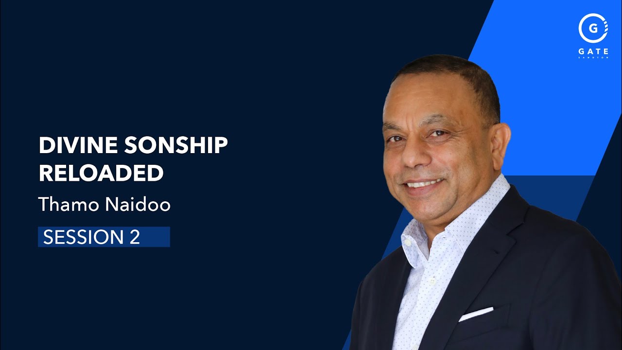 Thamo Naidoo - Divine Sonship Reloaded Session 2 - 19 January 2025
